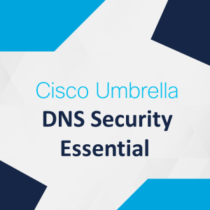 Cisco Umbrella DNS Security Essential